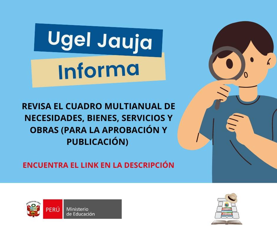 Cuadro Multianual de necesidades, bienes, servicios y obras (para la