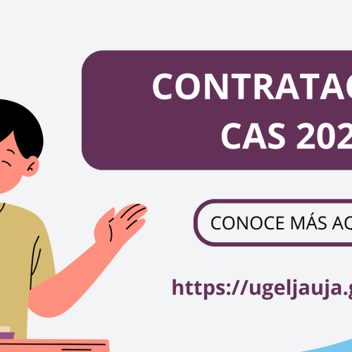 CONVOCATORIA CAS UGEL JAUJA 2024