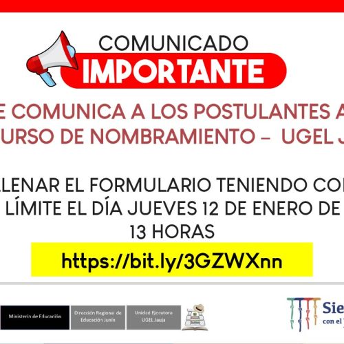 COMUNICADO URGENTE DIRIGIDO A LOS POSTULANTES AL CONCURSO DE NOMBRAMIENTO – UGEL JAUJA
